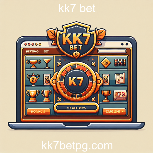 Apostando no kk7 Bet: Descubra as Oportunidades de Jogo